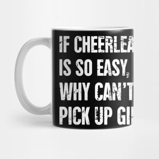 Cute And Funny Cheerleader Cheerleading Quote Mug